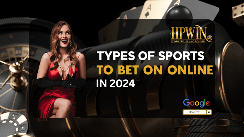 Types of sports to bet on online in 2024